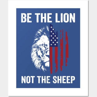 Be The Lion Not The Sheep 1 Posters and Art